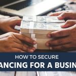 Securing Finance as a New Business in 2022
